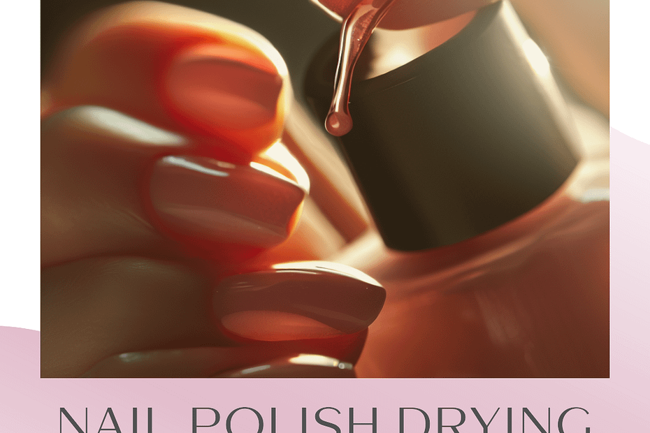 how long does it take nail polish to dry